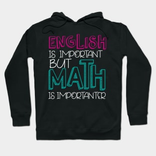 English Is Important Hoodie